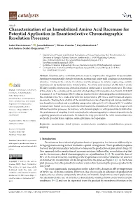 Characterization of an Immobilized Amino Acid Racemase for Potential Application in Enantioselective Chromatographic Resolution Processes