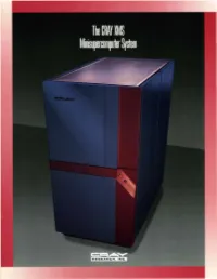CRAY XMS Minisupercomputer System