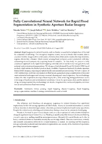 Fully Convolutional Neural Network for Rapid Flood Segmentation in Synthetic Aperture Radar Imagery