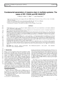 Fundamental Parameters of Massive Stars in Multiple Systems: the Cases of HD 17505A and HD 206267A? F