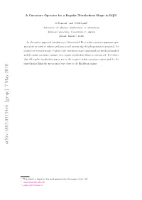 A Curvature Operator for a Regular Tetrahedron Shape in LQG∗