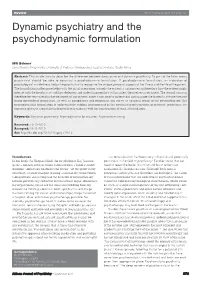 Dynamic Psychiatry and the Psychodynamic Formulation