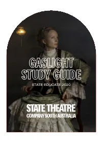 Gaslight Study Guide State Educate 2020 Synopsis