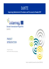Introduction of the DANTE Project