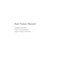 Part Three: Present