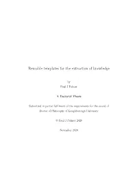 Reusable Templates for the Extraction of Knowledge