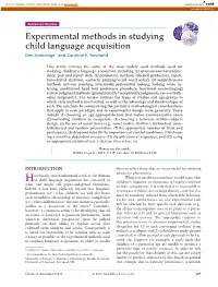 Experimental Methods in Studying Child Language Acquisition Ben Ambridge∗ and Caroline F