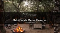 Sabi Sands Game Reserve Accommodation Guide a General Overview of Sabi Sands Game Reserve