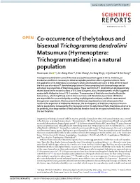 Co-Occurrence of Thelytokous and Bisexual Trichogramma Dendrolimi