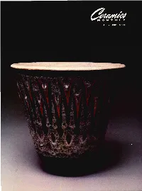 Lyth Ceramic Workshop Is Offering 1-, 2- and 3-Week Sessions Dents; Maximum 11 Participants Each Session