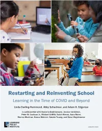 Restarting and Reinventing School: Learning in the Time of COVID and Beyond