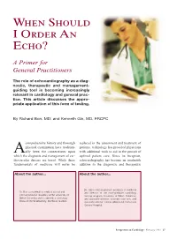 When Should I Order an Echo?