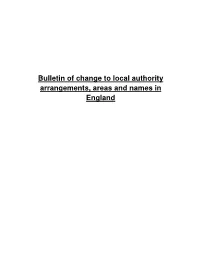 Bulletin of Change to Local Authority Arrangements, Areas and Names in England