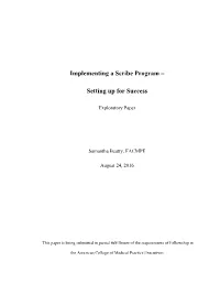 Implementing a Scribe Program – Setting up for Success