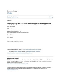 Deploying Big Data to Crack the Genotype to Phenotype Code