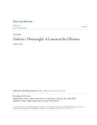 Gideon V. Wainwright: a Lesson in the Obvious Judith S