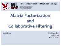 Matrix Factorization and Collaborative Filtering