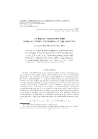 On Field Γ-Semiring and Complemented Γ-Semiring with Identity
