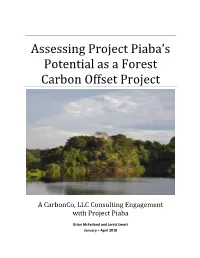 Assessing Project Piaba's Potential As a Forest Carbon Offset Project