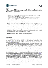 Charged and Electromagnetic Fields from Relativistic Quantum Geometry