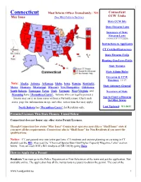 Connecticut Must Inform Officer Immediately: NO Connecticut CCW Links May Issue (See Must Inform Section)
