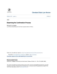 Disarming the Confirmation Process