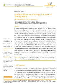 Existential Neuropsychology: a Science of Making Values