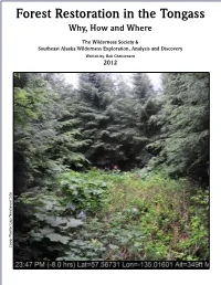 Forest Restoration in the Tongass Why, How and Where