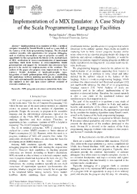 Implementation of a MIX Emulator: a Case Study of the Scala Programming Language Facilities