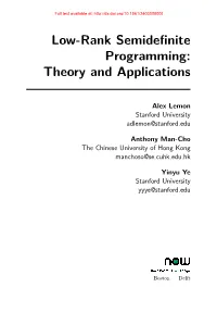 Low-Rank Semidefinite Programming: Theory And