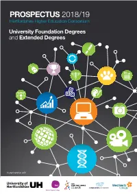 PROSPECTUS 2018/19 Hertfordshire Higher Education Consortium