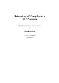 Retargeting a C Compiler for a DSP Processor