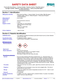 Section 2. Hazards Identification OSHA/HCS Status : This Material Is Considered Hazardous by the OSHA Hazard Communication Standard (29 CFR 1910.1200)