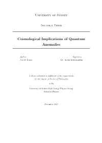Cosmological Implications of Quantum Anomalies