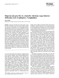 Dispersal and Gene Flow in a Butterfly with Home Range Behavior: Heliconius Erato (Lepidoptera: Nymphalidae)