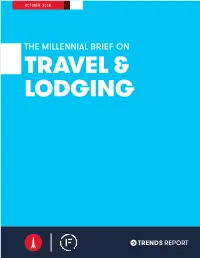 Futurecast's Millennial Brief on Travel & Lodging