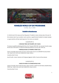 HOMELESS WORLD CUP DAY PROGRAMME Sunday, July 5, 2020