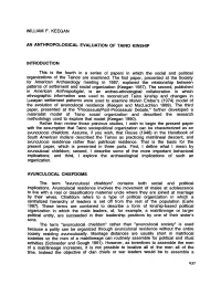 WILLIAM F. KEEGAN an ANTHROPOLOGICAL EVALUATION of TAINO KINSHIP INTRODUCTION This Is the Fourth in a Series of Papers in Which