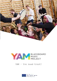 YAM – You Need Trust!