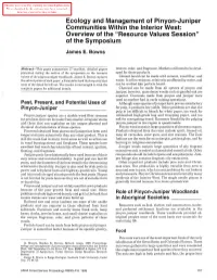 Ecology and Management of Pinyon-Juniper Communities Within the Interior West: Overview of the "Resource Values Session" of the Symposium