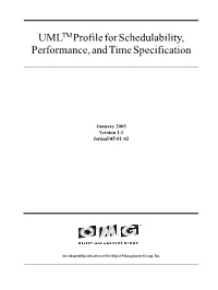 UML Profile for Schedulability, Performance, and Time Specification