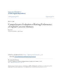 Comprehensive Evaluation of Rutting Performance of Asphalt Concrete Mixtures Ivan Syed University of New Mexico - Main Campus