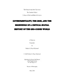 Governmentality, the Grid, and the Beginnings of a Critical Spatial History of the Geo-Coded World”