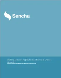 Making Sense of Application Architecture Choices