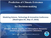 Prediction of Climate Extremes for Decision-Making