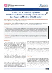 A Rare Case of Subacute Thyroiditis Simultaneously Complicated by Graves’ Disease: a Case Report and Review of the Literature