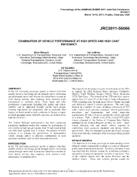 Effect of Vehicle Performance at High Speed and High Cant Deficiency
