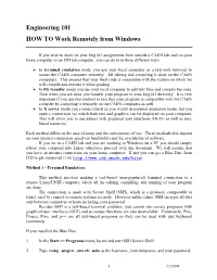 Engineering 101 HOW to Work Remotely from Windows