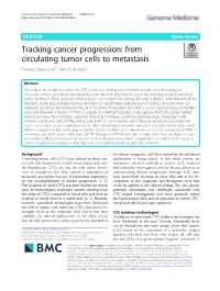 From Circulating Tumor Cells to Metastasis Francesc Castro-Giner1,2 and Nicola Aceto1*