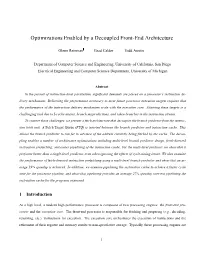 Optimizations Enabled by a Decoupled Front-End Architecture